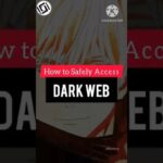 How Do People Access The Dark Web